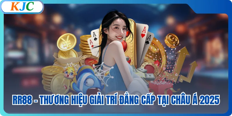 RR88 - Thương Hiệu Giải Trí Đẳng Cấp Tại Châu Á 2025
